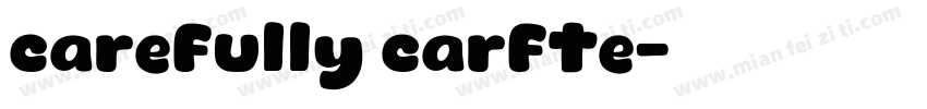 carefully carfte字体转换